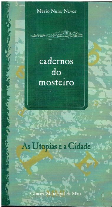 11407 Livros Cadernos do Mosteiro (Maia)