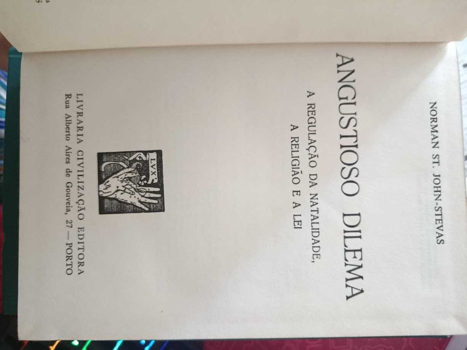 Angustioso Dilema, A regulação da natalidade, a religiãoe a lei, Norman ST. John- Stevas