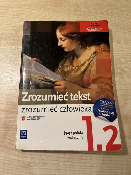 Zrozumieć tekst zrozumieć człowieka język polski liceum / technikum