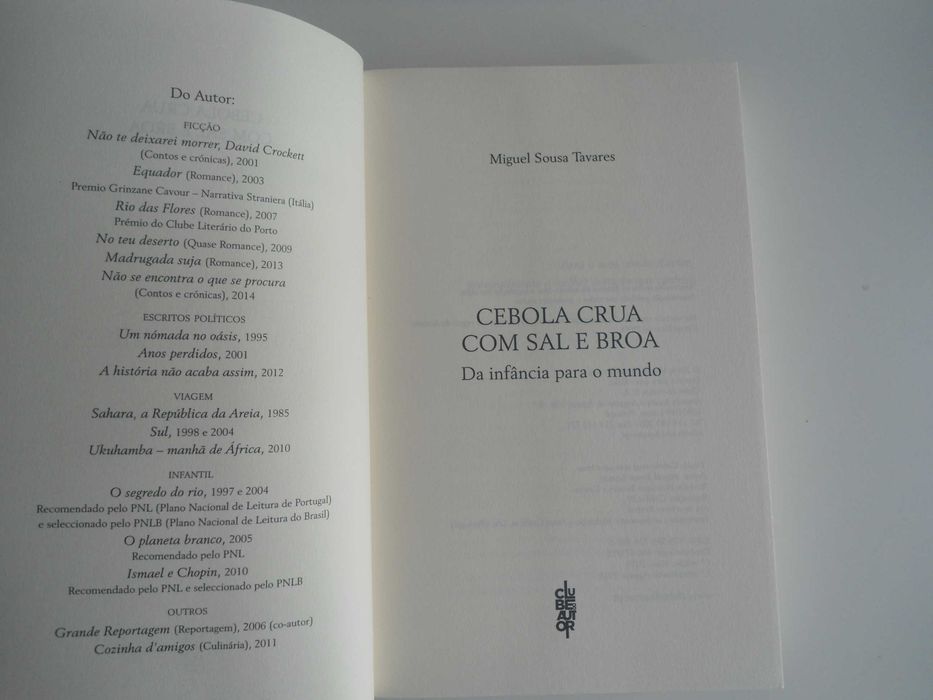 Cebola Crua com sal e broa de Miguel Sousa Tavares