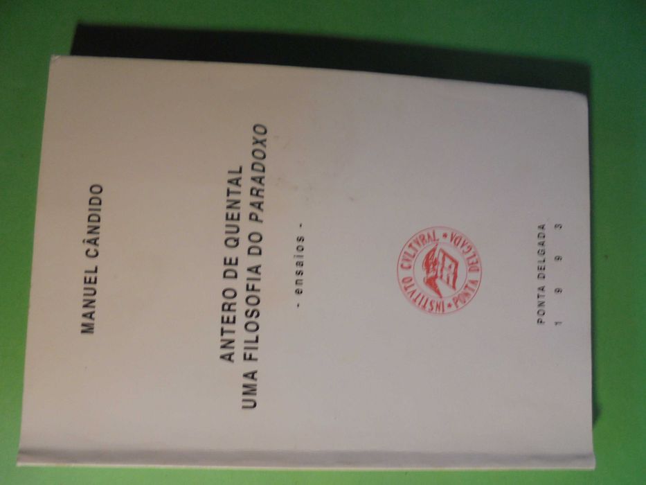 Cândido (Manuel);Antero de Quental-Uma Filosofia do Paradoxo
