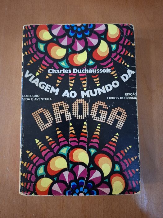 Viagem ao mundo da droga