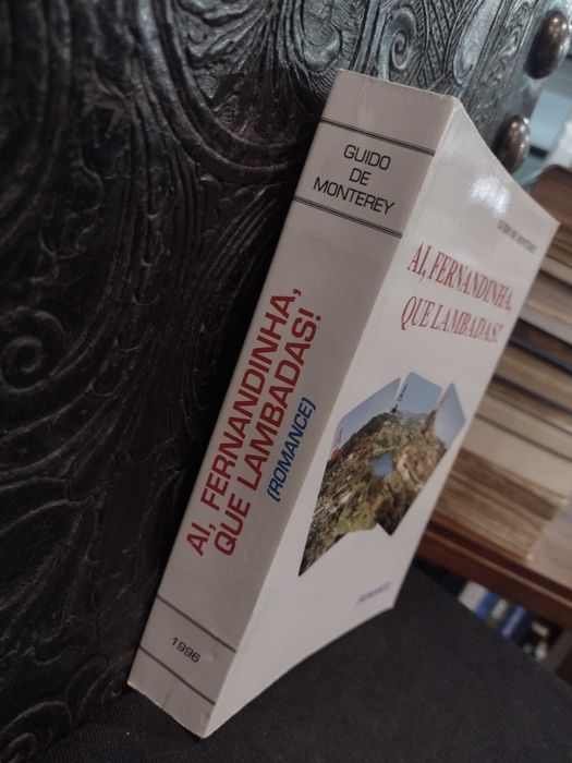 Ai, Fernandinha, que lambadas - Guido de Monterey