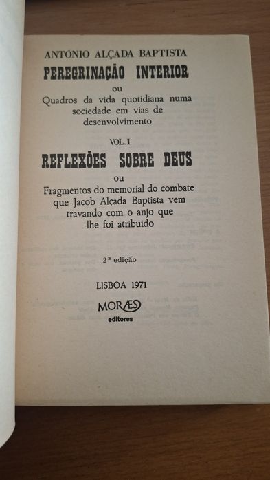 Peregrinação interior vol 1 reflexões deus António Alçada Baptista