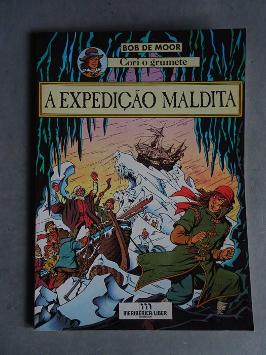 Livro Meribérica Bob de Moor - Cori o Grumete A expedição maldita