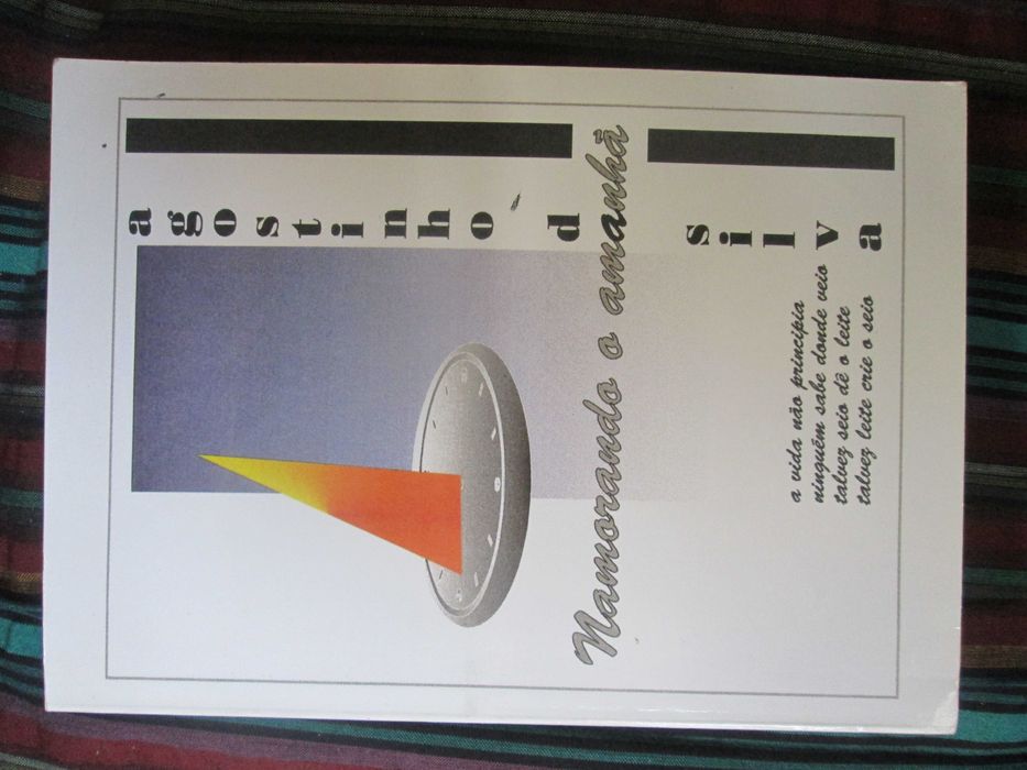 Namorando o amanhã / Agostinho da Silva