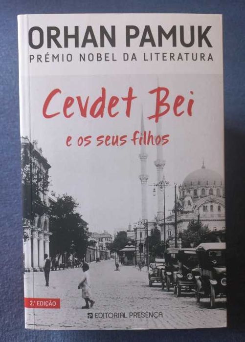 Cevdet Bei e os Seus Filhos - Orhan Pamuk