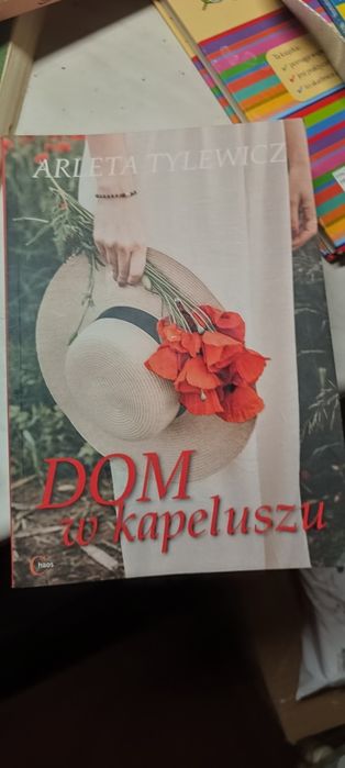 "Dom w kapeluszu" Arleta Tylewicz