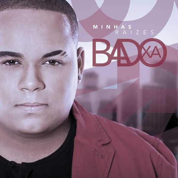 Badoxa ‎- Minhas Raízes - CD Muito Bom Estado