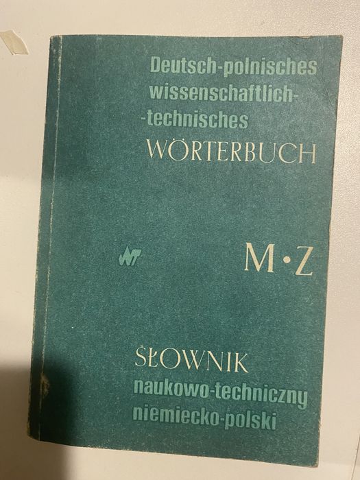 Słownik naukowo-techniczny niemiecko-polski M-Z