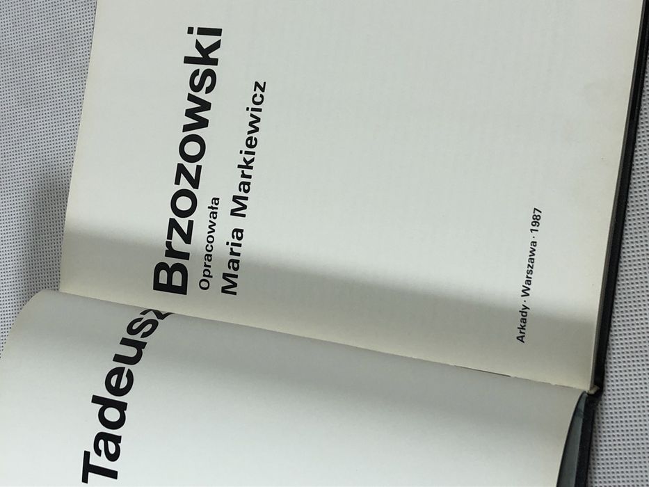 Tadeusz Brzozowski Opracowanie Maria Markiewicz