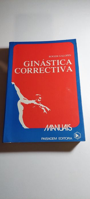 Ginástica Correctiva - Roger Galopin