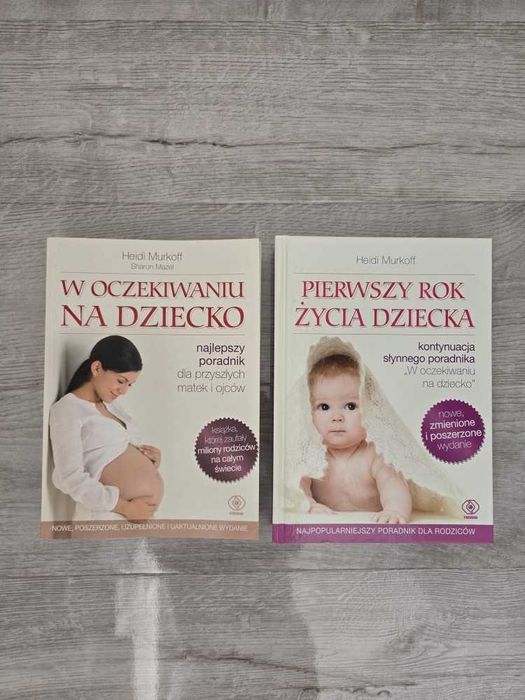 Zestaw książek: W oczekiwaniu na dziecko + Pierwszy rok życia dziecka (Heidi Murkoff)