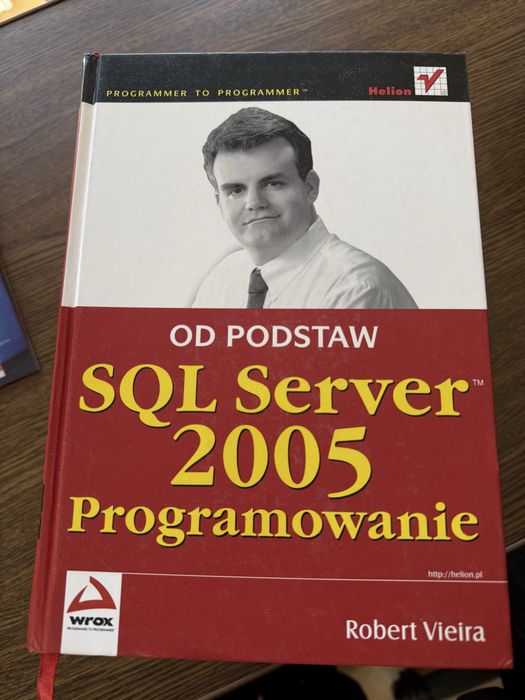 Od podstaw SQL Server 2005. Programowanie