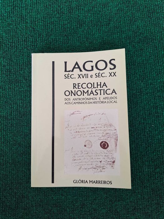 Lagos Séc XVII e Séc. XX - Recolha Onomástica