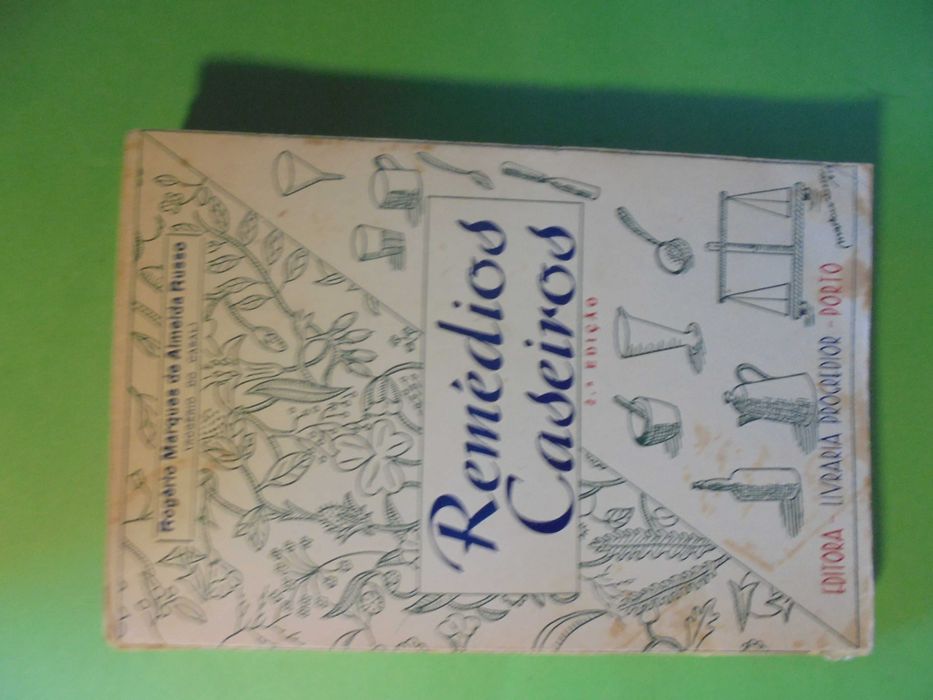 Russo (Rogério Marques de Almeida);Remédios Caseiros
