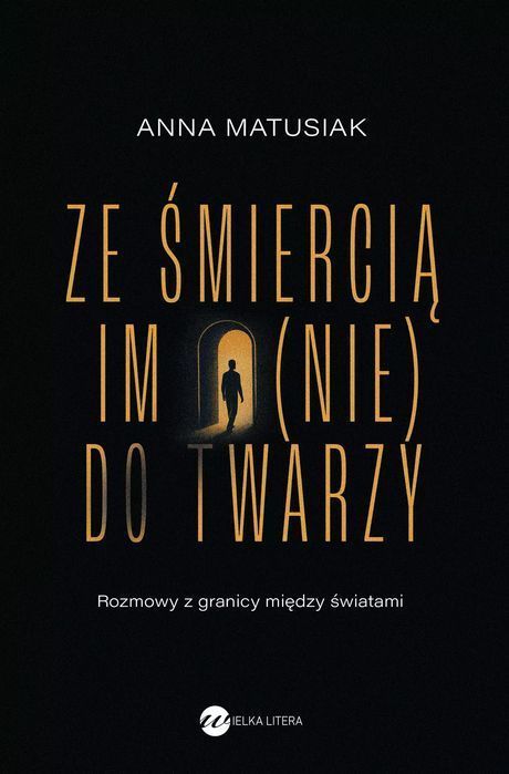 Ze śmiercią im (nie) do twarzy. Wielka Litera. Nowy Produkt