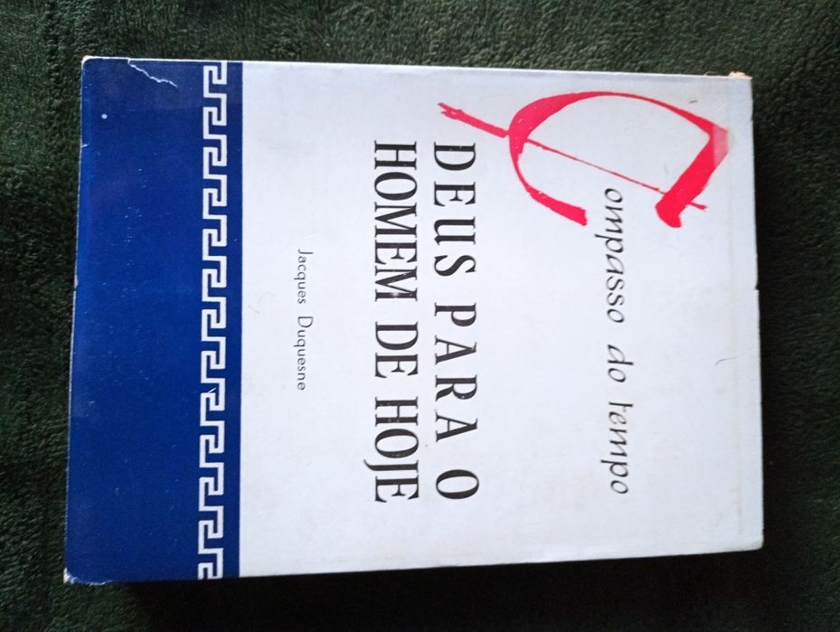 Deus para o homem de hoje - Duquesne, Jacques, Lisboa : Delfos, [19-?]