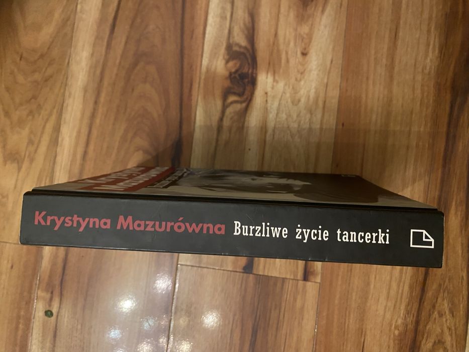 Krystyna Mazurówna -Burzliwe życie tancerki