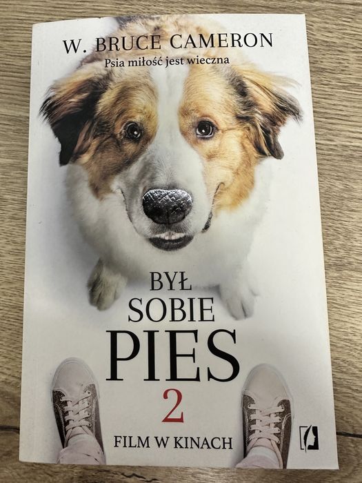 Był sobie pies 2 - W. Bruce Cameron
