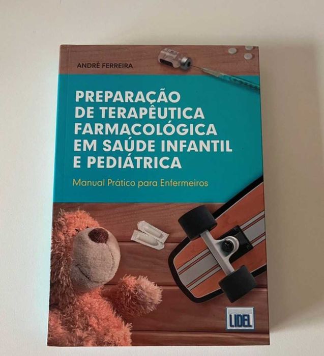 Livro enfermagem "Preparação de terapêutica farmacológica em saúde infantil e pediátrica" da Lidel.
