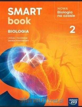 Nowa Biologia na czasie 2 Smartbook Zakres Podstawowy Nowa Era