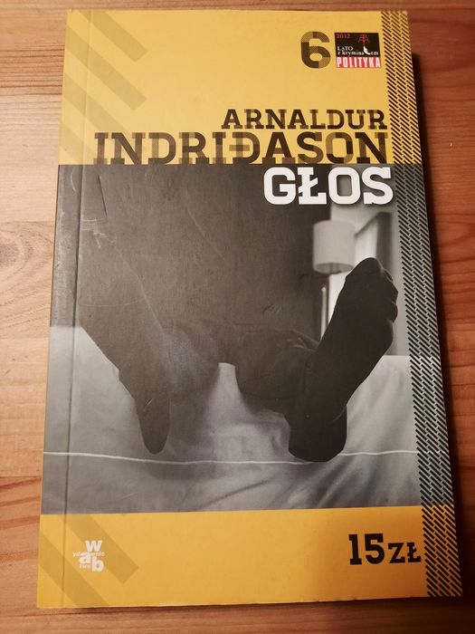 Głos - Arnaldur Indridason, Lato z kryminałem POLITYKA