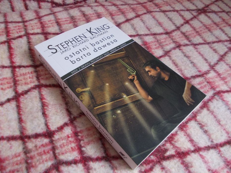 Sephen King - Ostatni bastion Barta Dawesa