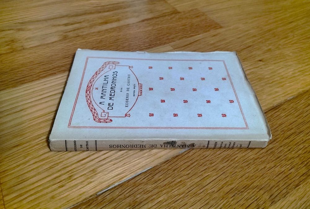 Eugenio de Castro - A Mantilha de Medronhos