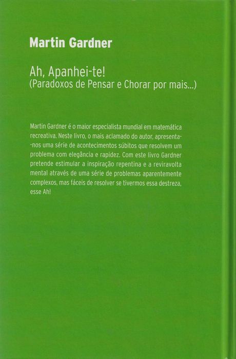 Ah, Apanhei-te !