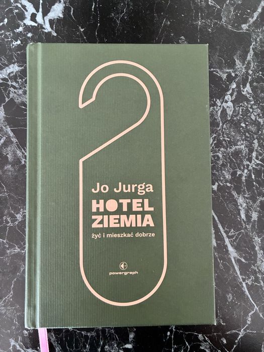 książka Jo Jurga Hotel Ziemia