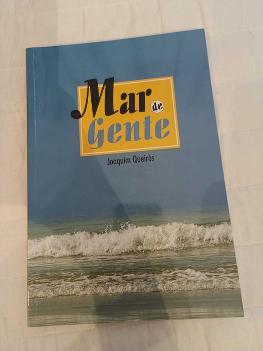Livro "Mar de Gente" de Joaquim Queirós