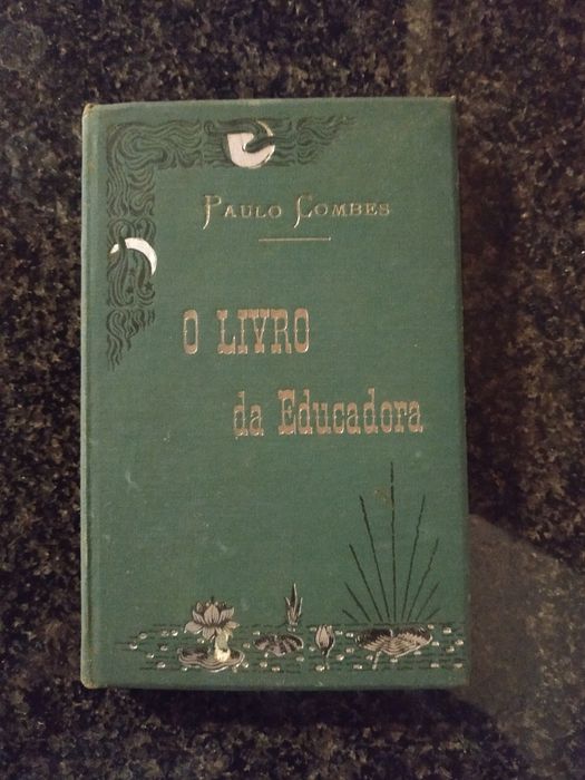 O livro da Educadora ( livro dos anos de 1940)