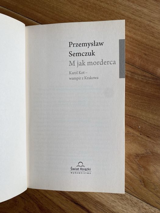 M jak morderca Przemysław Semczuk
