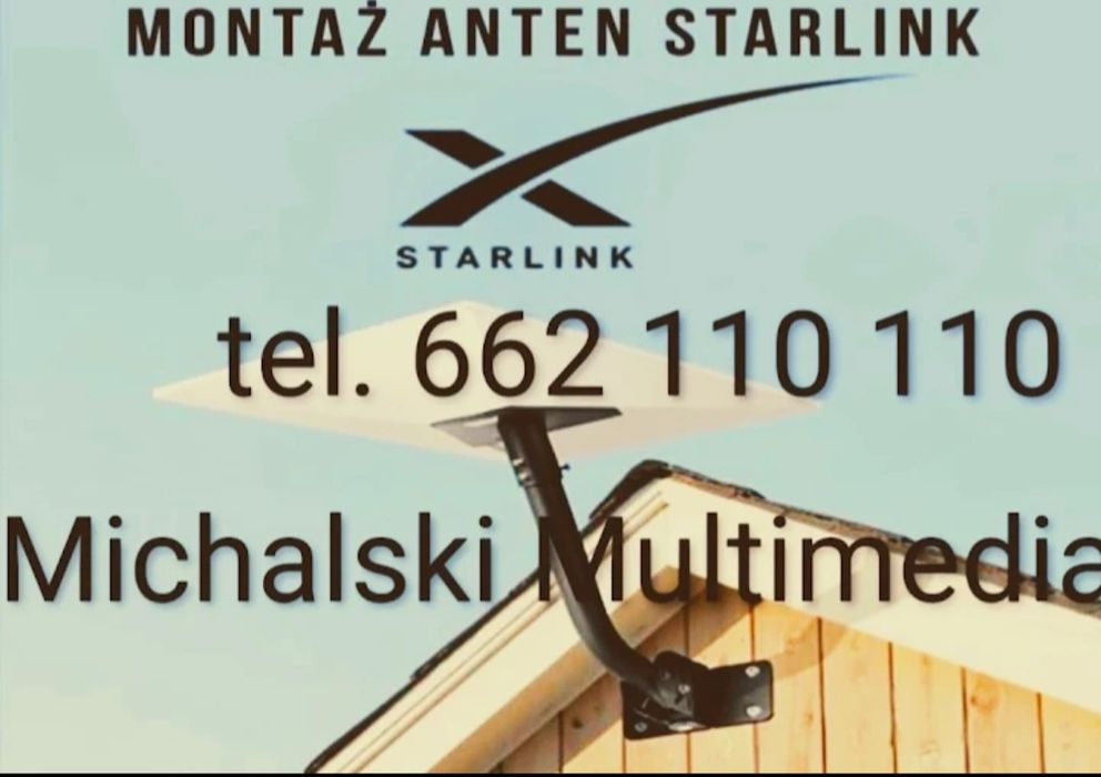 Montaż anten internetowych Starlink MICHALSKI -MULTIMEDIA kujawsko-pom