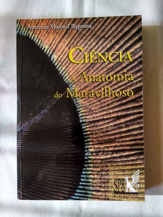 Ciência. A Anatomia do Maravilhoso