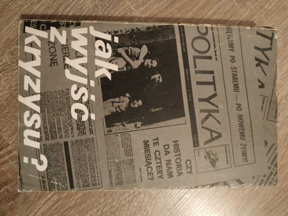 "Jak wyjść z kryzysu" Aleksander Paszyński, Marek Poprzeczko