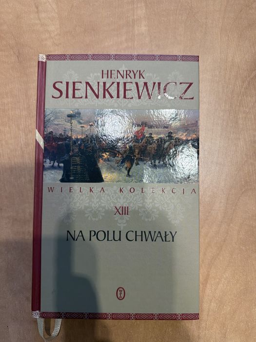Henryk Sienkiewicz Na polu chwały