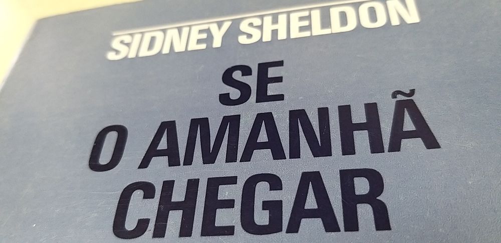 Se o amanhã chegar.