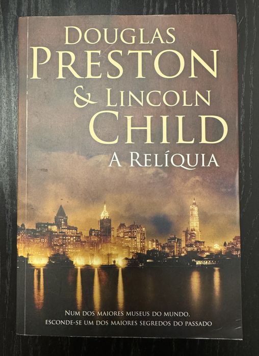 A Relíquia, de Douglas Preston & Lincoln Child