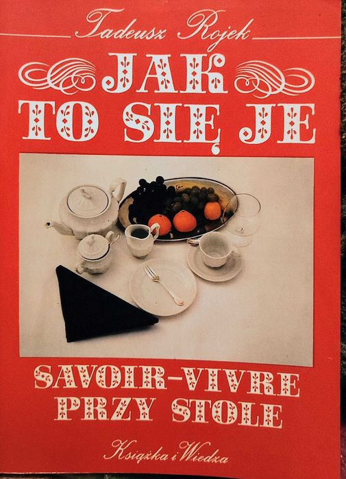 Książka ilustrowana "Jak to się je" savoir-vivre przy stole