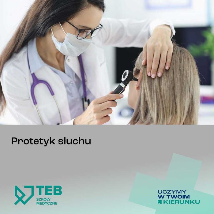 Protetyk słuchu - zawód w 2 lata!