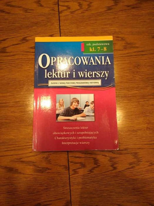 Opracowanie lektur i wierszy 7-8
