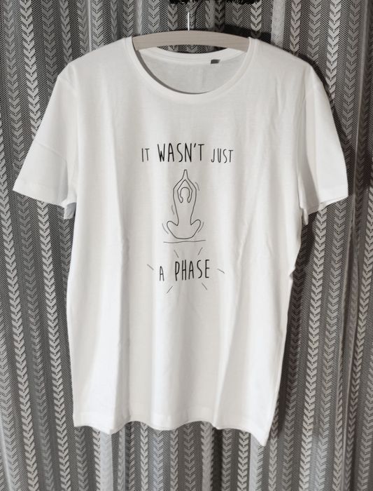 T-shirts "It Wasn't Just a Phase" White II64739998489603123