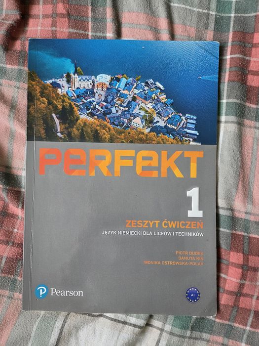 Perfekt podrecznik I cwiczenia od niemiecko dla klasy 1 liceum i technikum