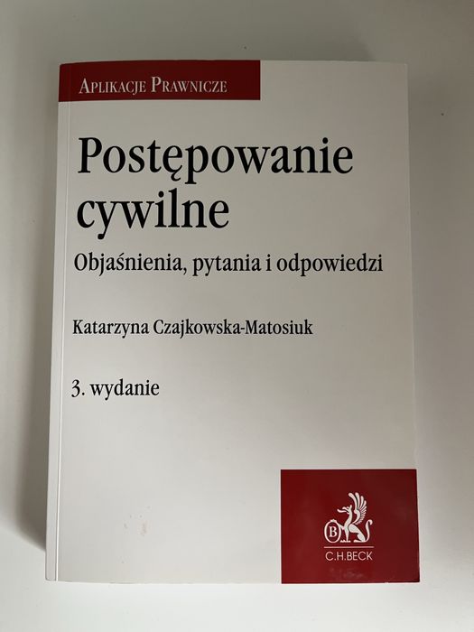 Postępowanie cywilne. Objaśnienia, pytania i odpowiedzi, 3. wydanie 21