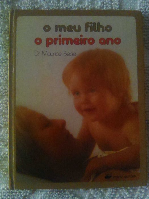 "O Meu Filho, Primeiro Ano" - Porto Editora
