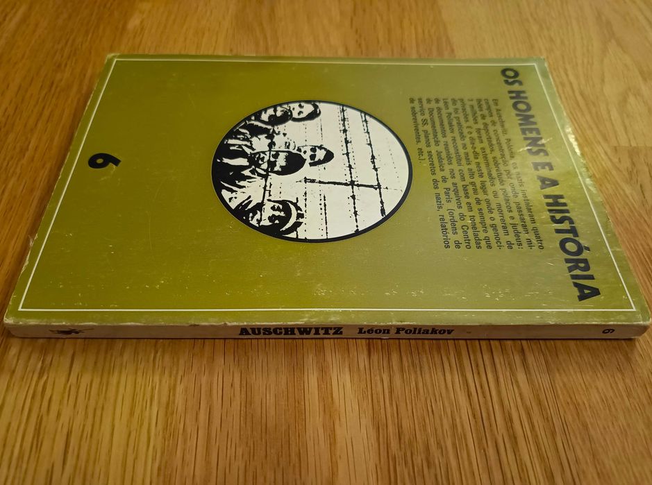 Léon Poliakov - Auschwitz, anatomia dum campo de concentração