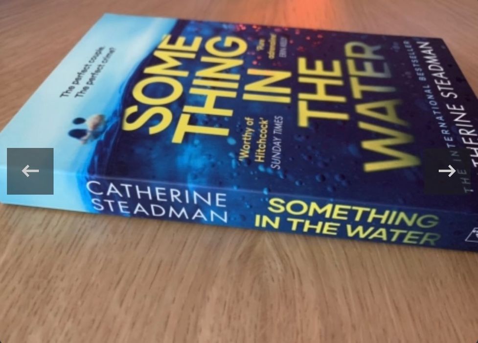 Something In The Water, Catherine Steadman