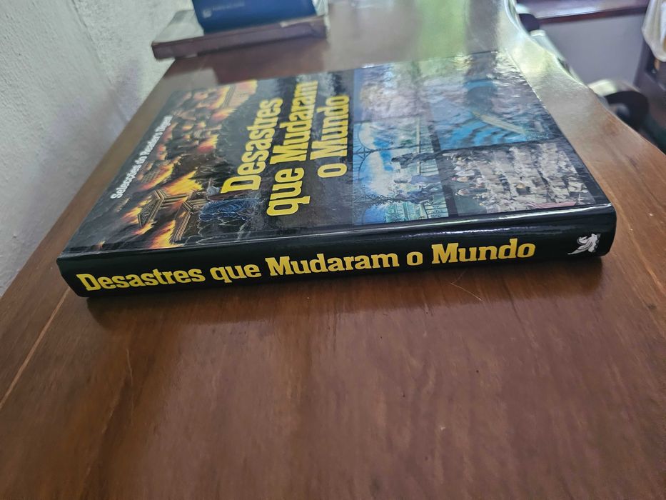 Livro Desastres que Mudaram o Mundo - Reader’s Digest (1991)